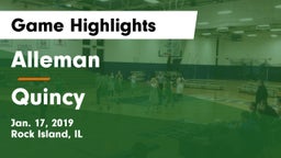 Alleman  vs Quincy Game Highlights - Jan. 17, 2019