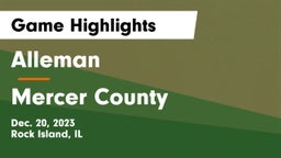 Alleman  vs Mercer County  Game Highlights - Dec. 20, 2023