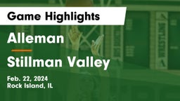 Alleman  vs Stillman Valley Game Highlights - Feb. 22, 2024