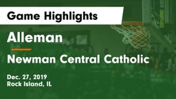 Alleman  vs Newman Central Catholic  Game Highlights - Dec. 27, 2019