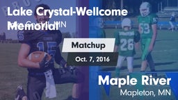 Matchup: Lake Crystal - Wellc vs. Maple River  2016