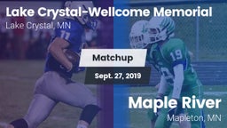 Matchup: Lake Crystal - Wellc vs. Maple River  2019