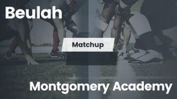 Matchup: Beulah High vs. Montgomery Academy  2016