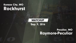 Matchup: Rockhurst High vs. Raymore-Peculiar  2016
