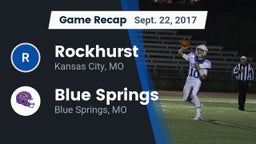 Recap: Rockhurst  vs. Blue Springs  2017