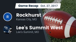 Recap: Rockhurst  vs. Lee's Summit West  2017