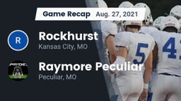 Recap: Rockhurst  vs. Raymore Peculiar  2021