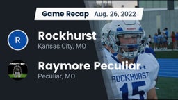 Recap: Rockhurst  vs. Raymore Peculiar  2022