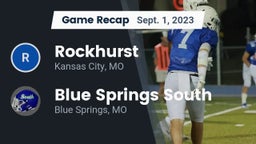 Recap: Rockhurst  vs. Blue Springs South  2023