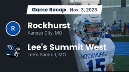 Recap: Rockhurst  vs. Lee's Summit West  2023