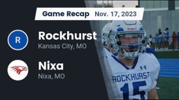 Recap: Rockhurst  vs. Nixa  2023