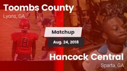 Matchup: Toombs County High vs. Hancock Central  2018