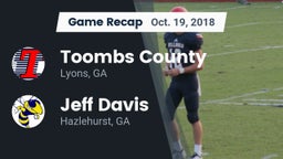 Recap: Toombs County  vs. Jeff Davis  2018