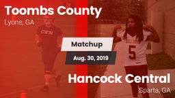 Matchup: Toombs County High vs. Hancock Central  2019