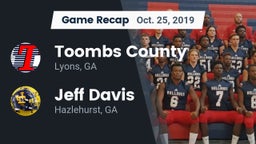 Recap: Toombs County  vs. Jeff Davis  2019