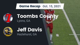 Recap: Toombs County  vs. Jeff Davis  2021
