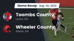 Recap: Toombs County  vs. Wheeler County  2022