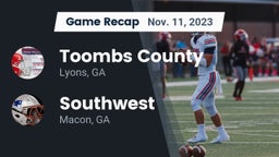 Recap: Toombs County  vs. Southwest  2023