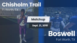 Matchup: Chisholm Trail  vs. Boswell   2018