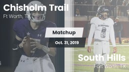 Matchup: Chisholm Trail  vs. South Hills  2019