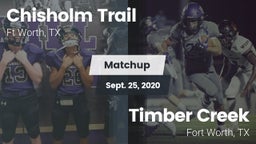 Matchup: Chisholm Trail  vs. Timber Creek  2020