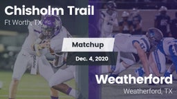 Matchup: Chisholm Trail  vs. Weatherford  2020