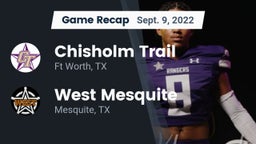 Recap: Chisholm Trail  vs. West Mesquite  2022