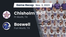 Recap: Chisholm Trail  vs. Boswell   2023