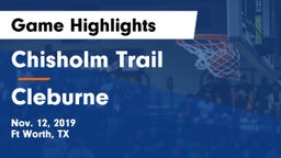 Chisholm Trail  vs Cleburne  Game Highlights - Nov. 12, 2019
