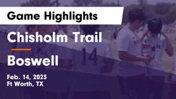 Chisholm Trail  vs Boswell   Game Highlights - Feb. 14, 2023