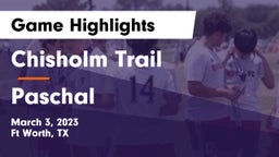 Chisholm Trail  vs Paschal  Game Highlights - March 3, 2023