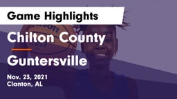Chilton County  vs Guntersville  Game Highlights - Nov. 23, 2021