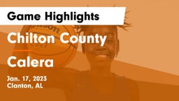 Chilton County  vs Calera  Game Highlights - Jan. 17, 2023