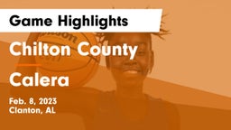 Chilton County  vs Calera  Game Highlights - Feb. 8, 2023