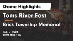 Toms River East  vs Brick Township Memorial  Game Highlights - Feb. 7, 2022