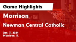 Morrison  vs Newman Central Catholic  Game Highlights - Jan. 3, 2024
