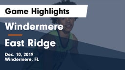 Windermere  vs East Ridge  Game Highlights - Dec. 10, 2019