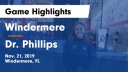 Windermere  vs Dr. Phillips  Game Highlights - Nov. 21, 2019