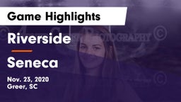 Riverside  vs Seneca  Game Highlights - Nov. 23, 2020