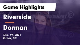 Riverside  vs Dorman  Game Highlights - Jan. 19, 2021