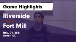 Riverside  vs Fort Mill  Game Highlights - Nov. 24, 2021