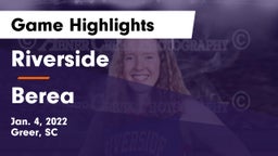 Riverside  vs Berea  Game Highlights - Jan. 4, 2022