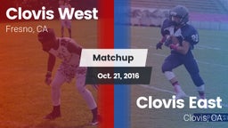 Matchup: Clovis West High vs. Clovis East  2016