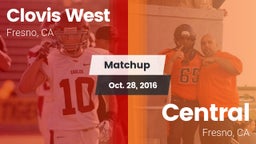 Matchup: Clovis West High vs. Central  2016