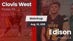 Matchup: Clovis West High vs. Edison  2018