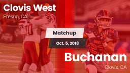 Matchup: Clovis West High vs. Buchanan  2018