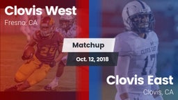 Matchup: Clovis West High vs. Clovis East  2018