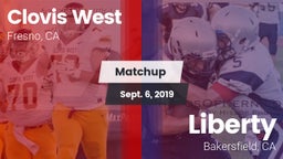 Matchup: Clovis West High vs. Liberty  2019