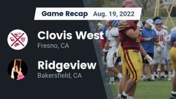 Recap: Clovis West  vs. Ridgeview  2022