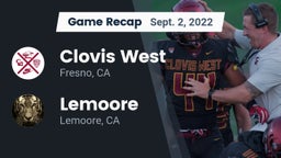 Recap: Clovis West  vs. Lemoore  2022